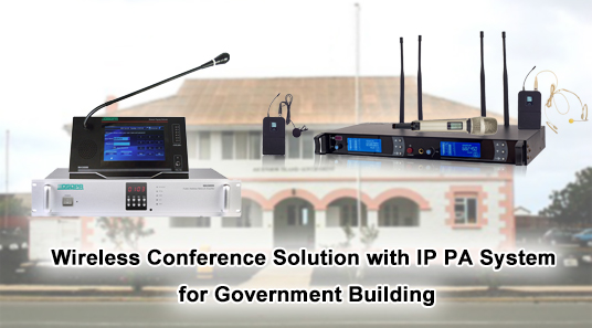 Беспроводное решение конференции с системой IP PA для здания правительства