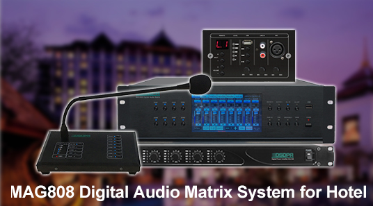 MAG808 Цифровая аудио матричная система для отеля