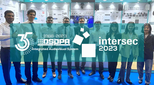 DSPPA | Выставка Обзор Intersec 2023 в Дубае